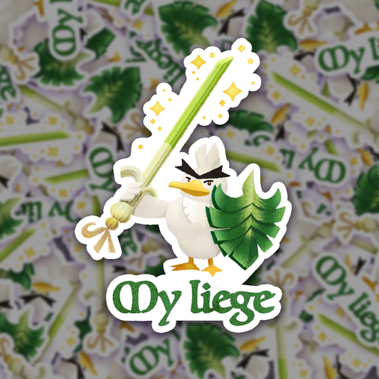 My Liege Sticker